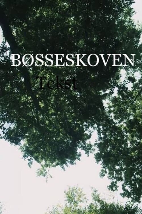 Bøsseskoven (2017) poster