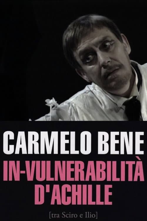 In-vulnerabilità d'Achille (tra Sciro e Ilio) (1997) poster
