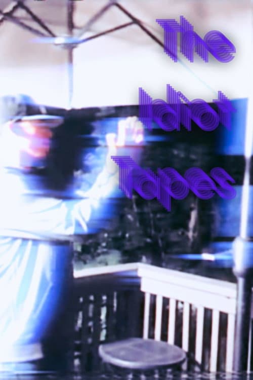 The Idiot Tapes (2026) poster