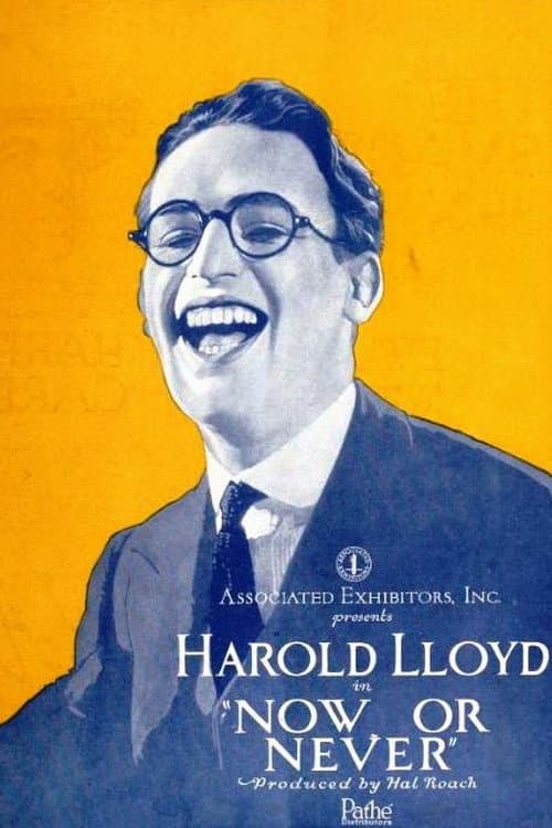Now or Never (1921) poster