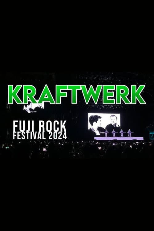 Kraftwerk - Fuji Rock Festival 2024 (2024) poster