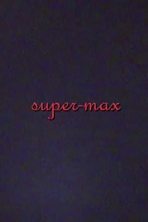 super-max (2003) poster