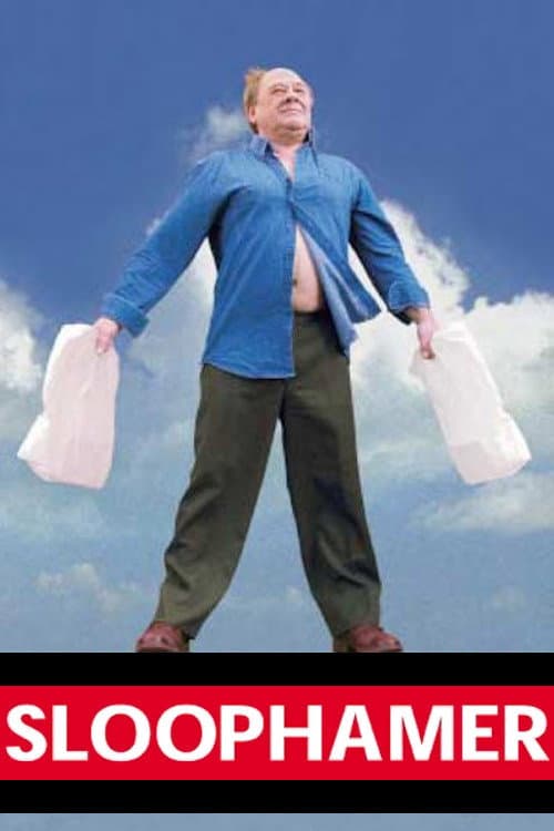 Sloophamer (2003) poster