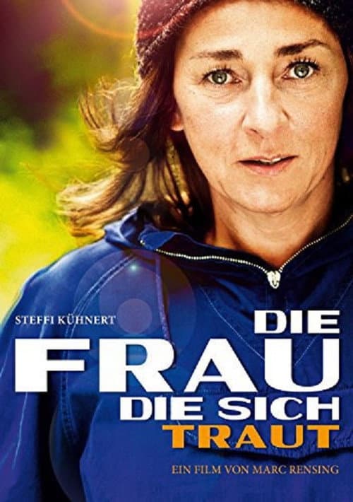 Die Frau, die sich traut (2013) poster