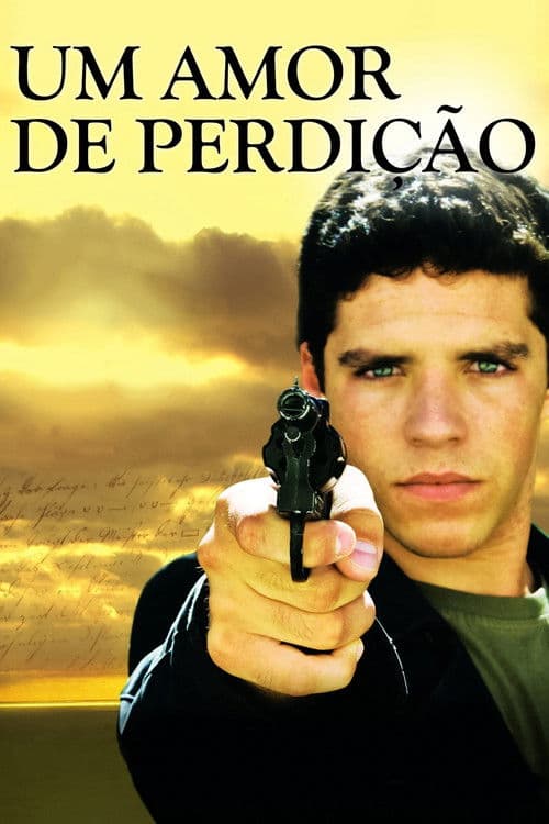 Um Amor de Perdição (2008) poster