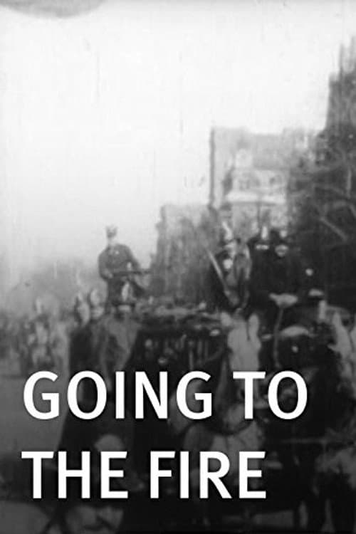 Going to the Fire (1896) poster