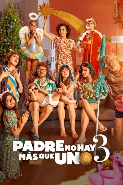 Padre no hay más que uno 3 (2022) poster