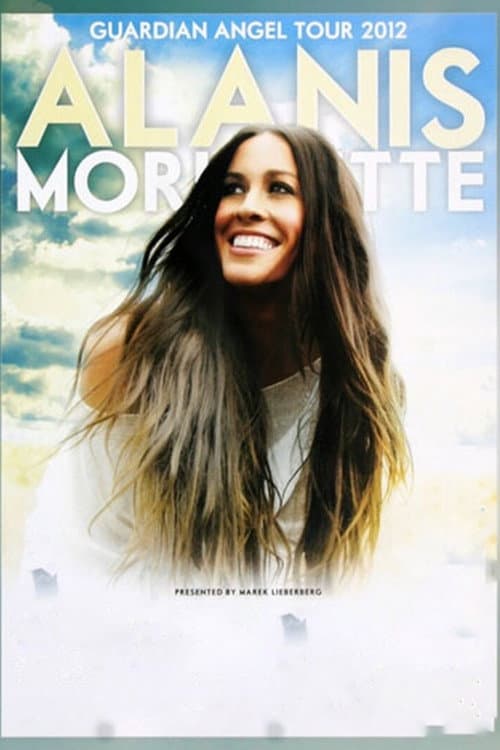Alanis Morissette: Guardian Angel Tour (2012) poster