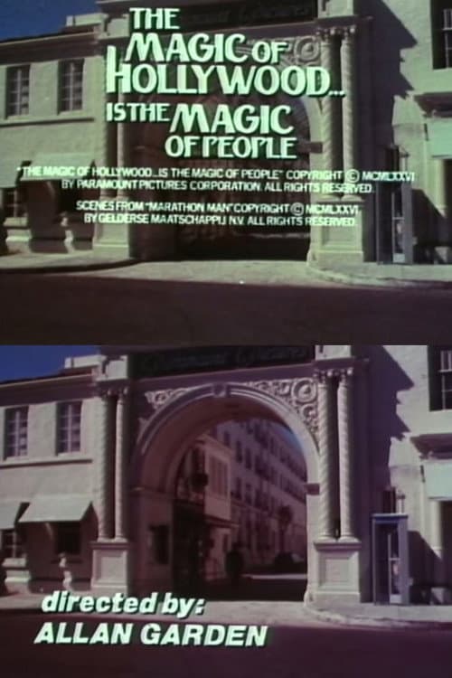 The Magic of Hollywood... Is the Magic of People (1976) poster