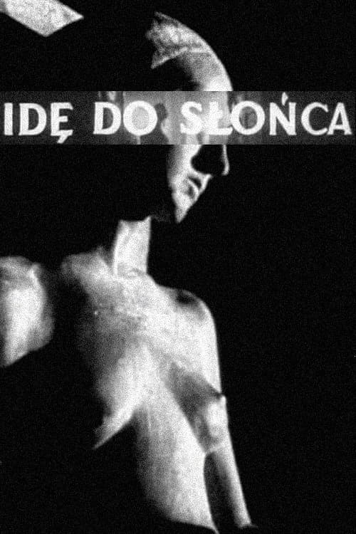 Idę do słońca (1955) poster