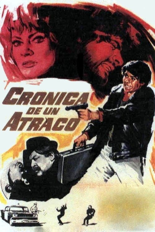 Crónica de un atraco (1968) poster