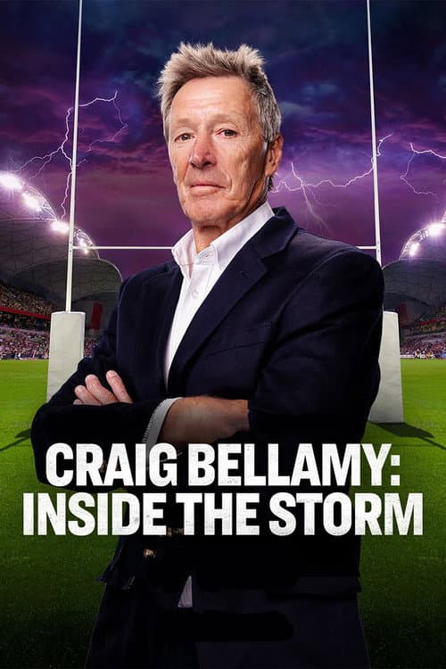 Revealed - Craig Bellamy: Inside the Storm (2025) poster
