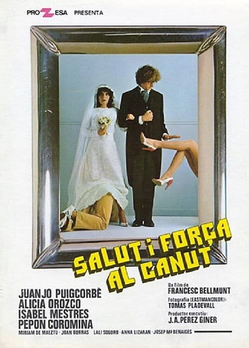 Salut i força al canut (1979) poster