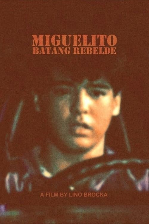 Miguelito: Batang Rebelde (1985) poster