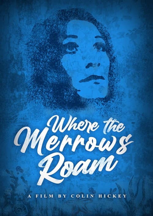 Where the Merrows Roam (2021) poster
