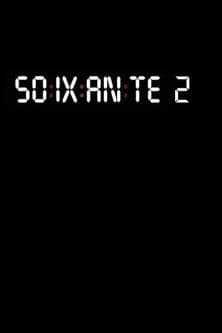Soixante 2 (2020) poster