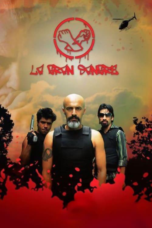 La Gran Sangre: La Película (2007) poster