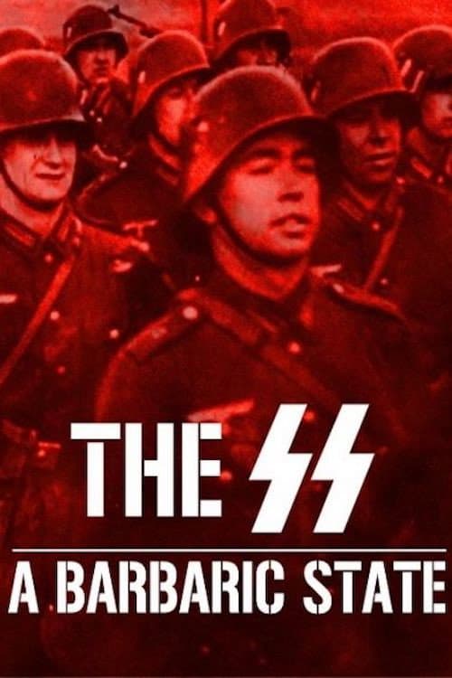 The SS: A Barbaric State (2019) poster