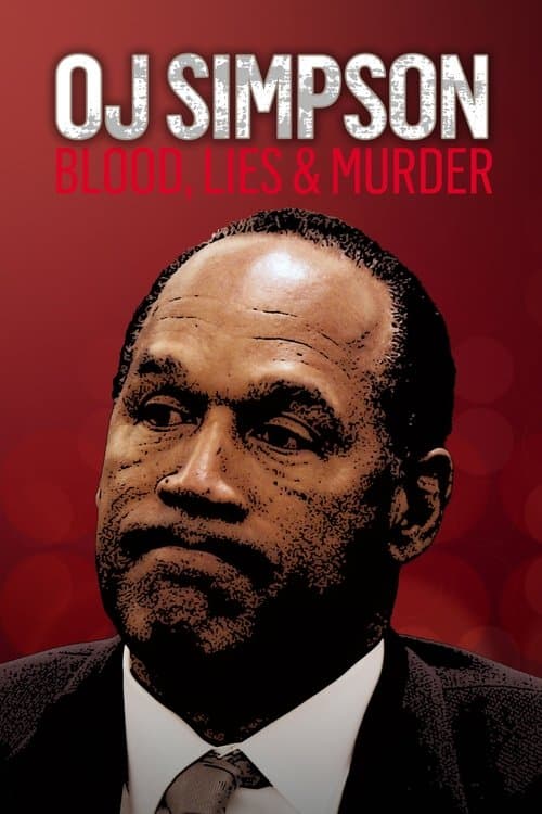 O.J. Simpson: Blood, Lies & Murder (2023) poster