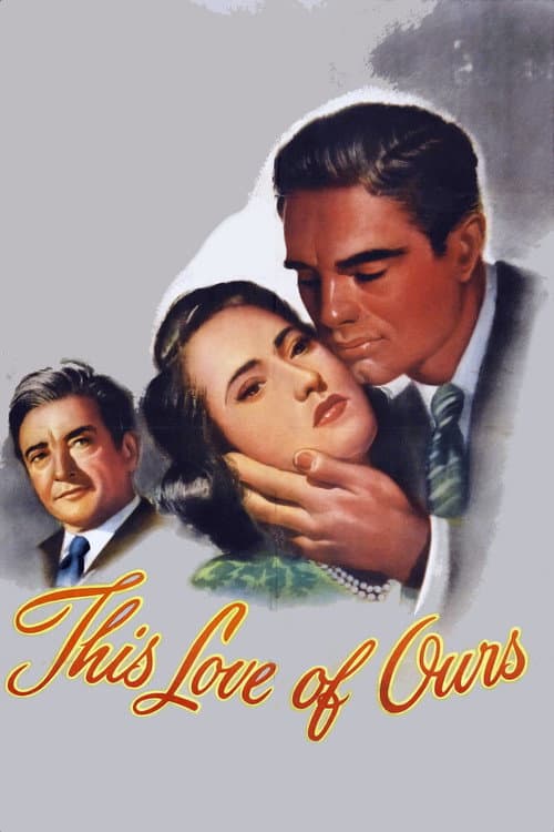 This Love of Ours (1945) poster