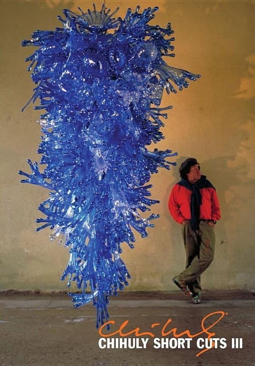 Chihuly Short Cuts III (2014) poster