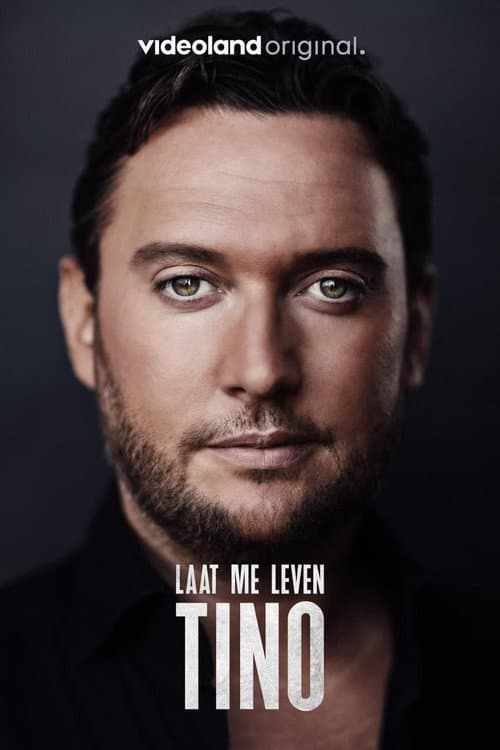 Tino: Laat Me Leven (2023) poster