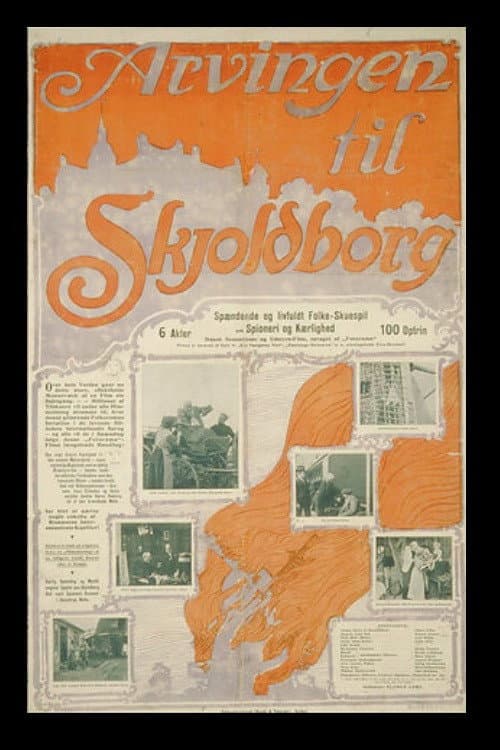 Arvingen til Skjoldborg (1914) poster
