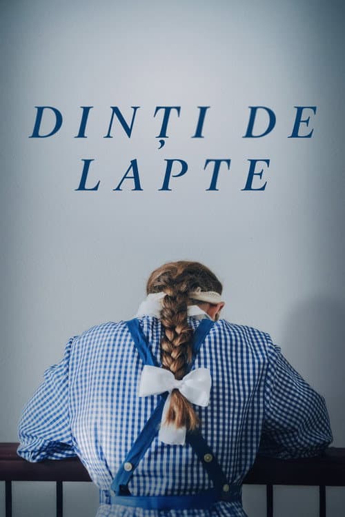 Dinți de lapte (2025) poster