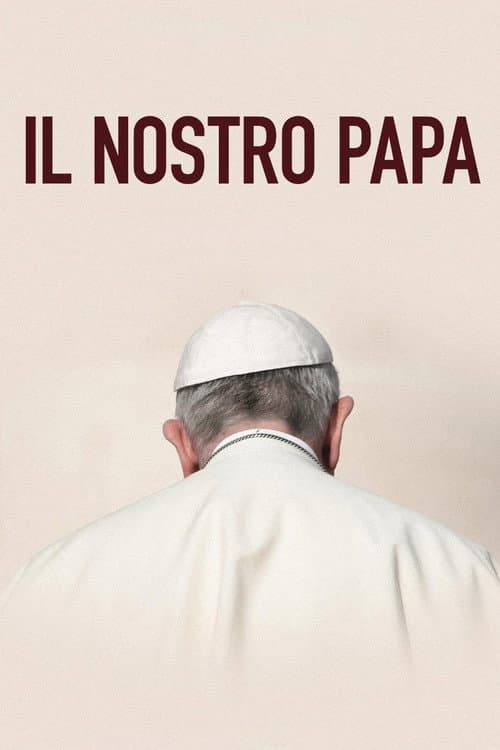 Il nostro Papa (2019) poster