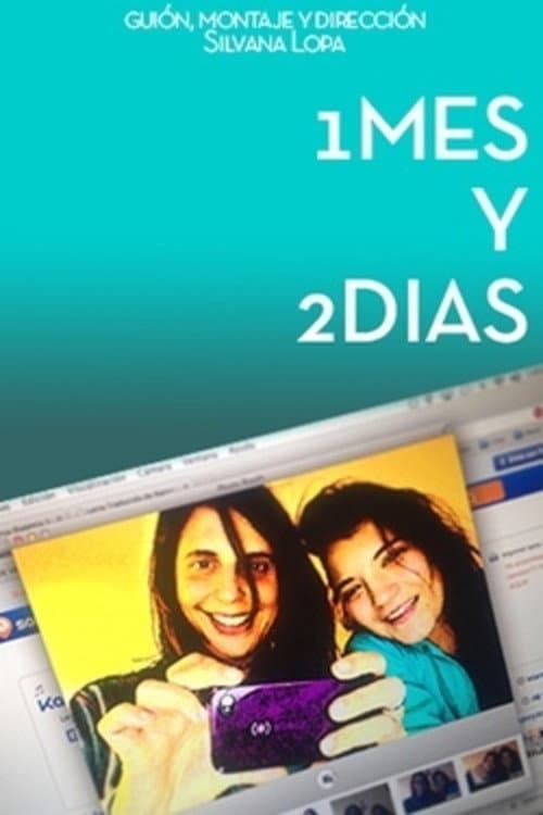 1 mes y 2 días (2014) poster