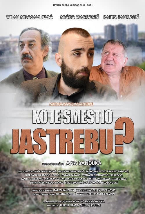 Ko je smestio Jastrebu? (2021) poster