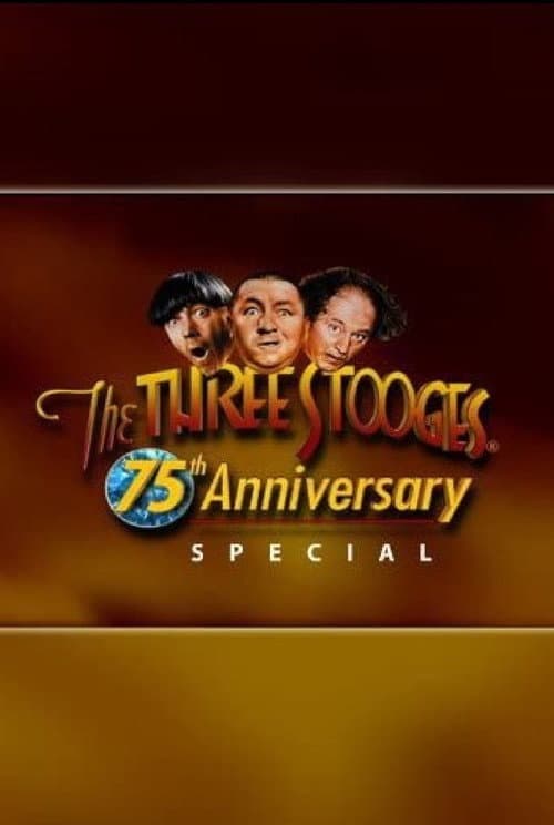 Three Stooges 75th Anniversary Special (2003) poster