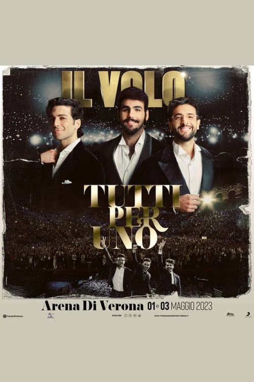 Il Volo: Tutti Per Uno 2023 (2023) poster