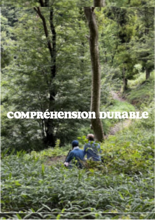 Compréhension Durable (2024) poster