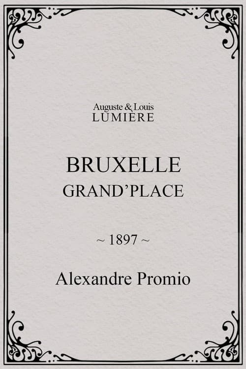 Bruxelles, Grand’Place (1897) poster