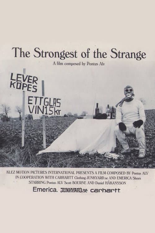 The Strongest Of The Strange (2005) poster