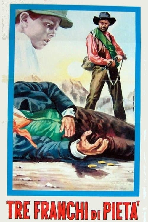 Tre franchi di pietà (1966) poster