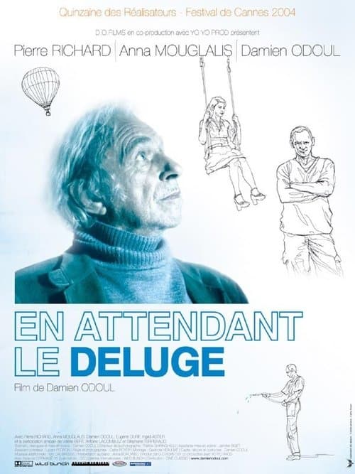 En attendant le déluge (2004) poster