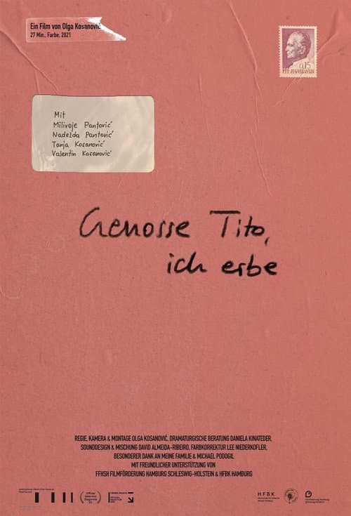 Genosse Tito, ich erbe (2021) poster
