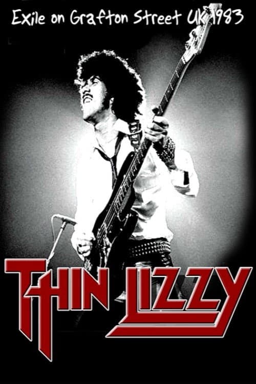 Thin Lizzy – Exile On Grafton Street (1983) poster