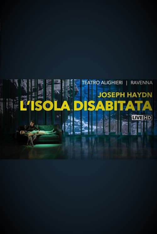 L'Isola Disabitata - Teatro Alighieri di Ravenna / Opéra de Dijon (2021) poster
