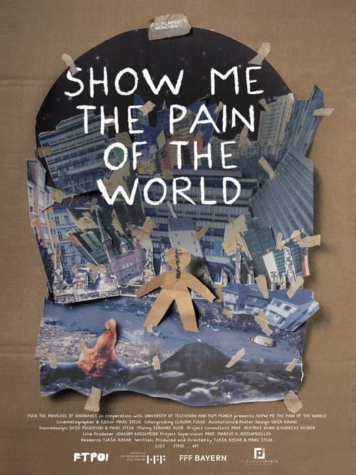 Show Me the Pain of the World (2025) poster