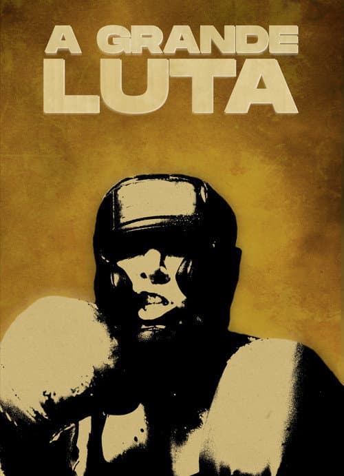 A Grande Luta (2021) poster