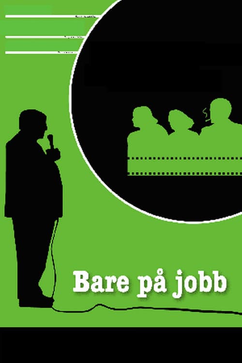 Bare på jobb (2004) poster