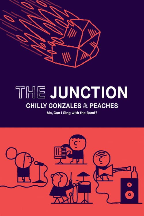 The Junction - Chilly Gonzales & Peaches (2016) poster