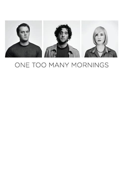 One Too Many Mornings (2010) poster