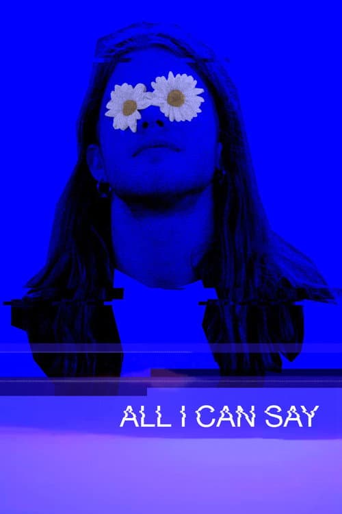 All I Can Say (2022) poster