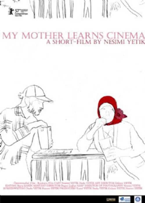 Annem Sinema Öğreniyor (2007) poster