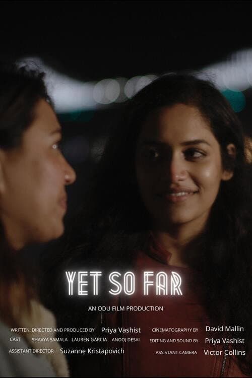 Yet So Far (2022) poster