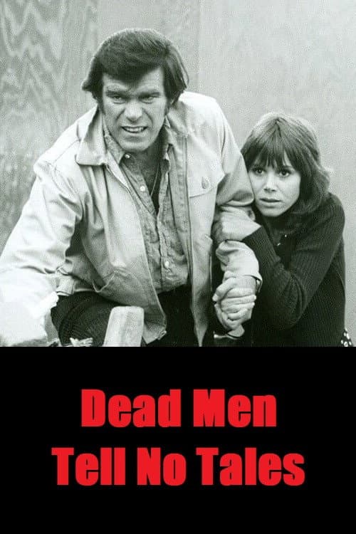 Dead Men Tell No Tales (1971) poster